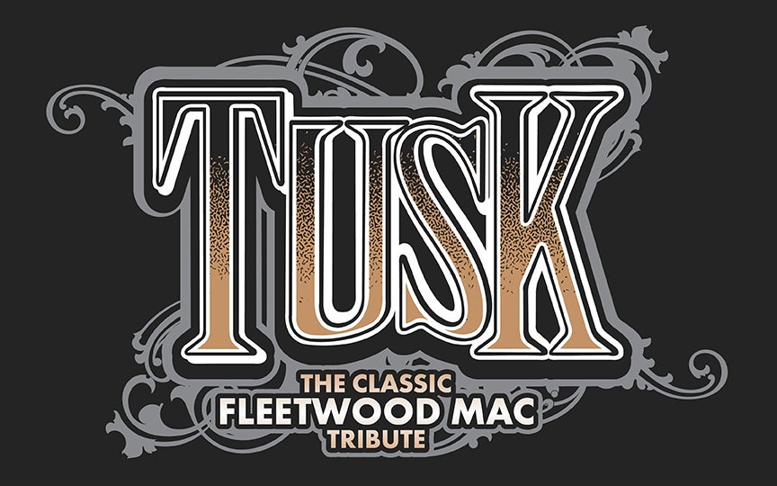 More Info for TUSK - The Classic Fleetwood Mac Tribute