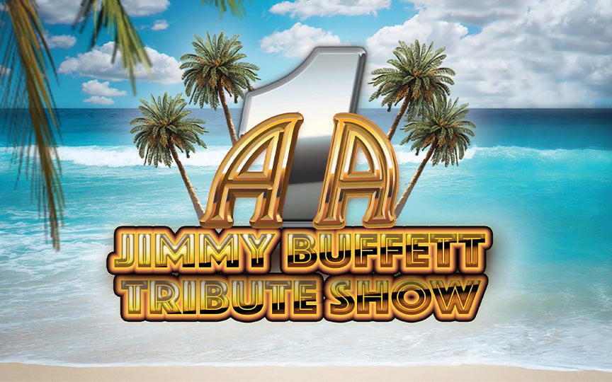More Info for A1A - The Official and Original Jimmy Buffett Tribute Show
