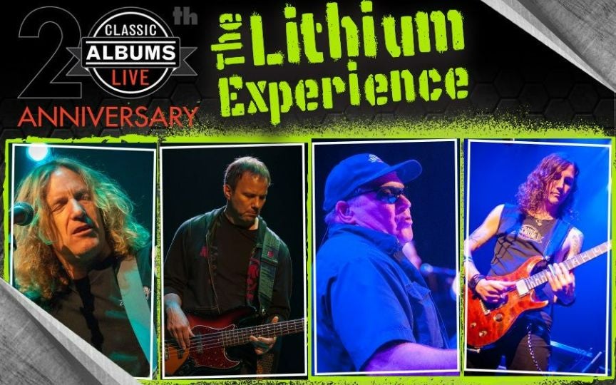 Classic Albums Live - The Lithium Experience 