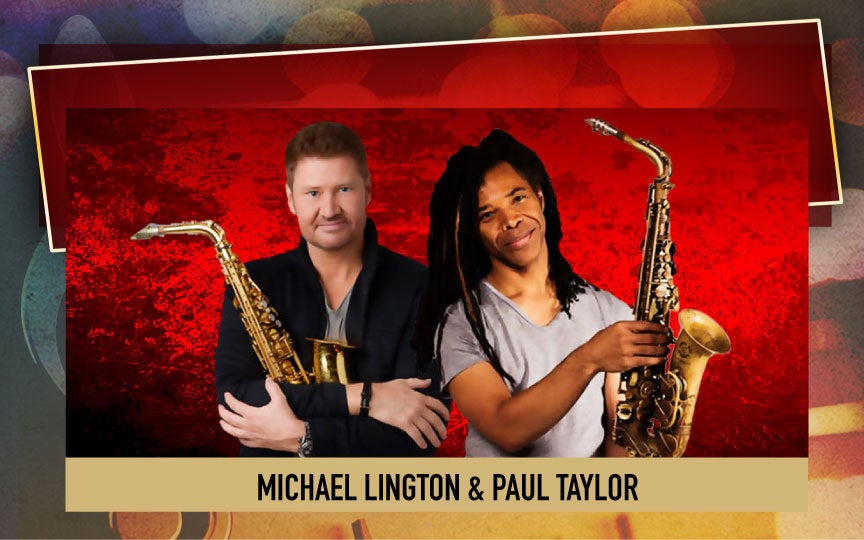 MICHAEL LINGTON & PAUL TAYLOR