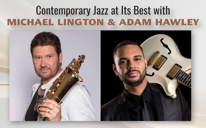 More Info for Michael Lington & Adam Hawley