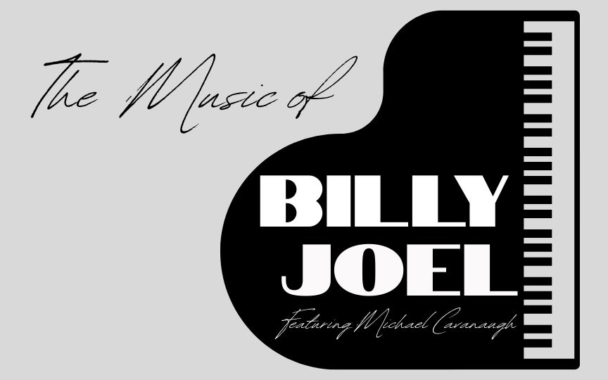 More Info for The Music of Billy Joel